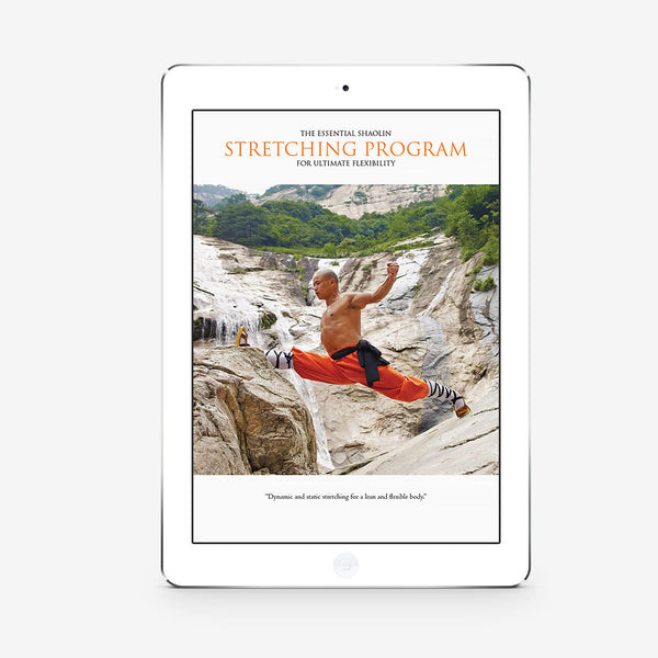 The Essential Shaolin Stretching Program For Ultimate Flexibility (Download) - shifuyanlei.myshopify.com